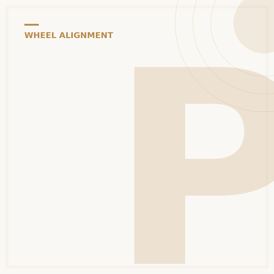 Pep Boys Wheel Alignment: 3 Checks for Optimal Driving